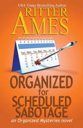 Organized for Scheduled Sabotage - Paperback