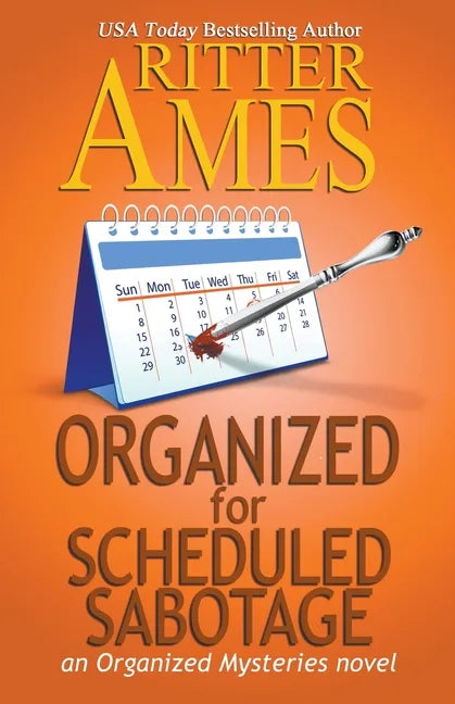 Organized for Scheduled Sabotage - Paperback