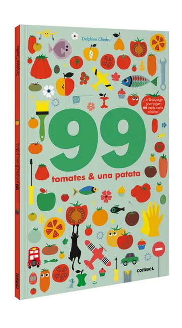 99 Tomates Y 1 Patata - Hardcover