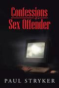 Confessions of a Sex Offender - Paperback