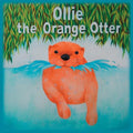 Ollie the Orange Otter - Paperback