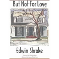 But Not for Love: Volume 29 - Paperback
