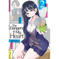 The Dangers in My Heart Vol. 2 - Paperback