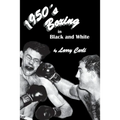 1950's Boxing in Black and White - Paperback