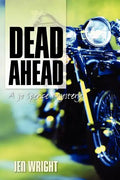 Dead Ahead - Paperback
