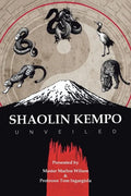 Shaolin Kempo Unveiled - Paperback