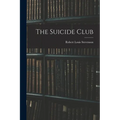 The Suicide Club - Paperback