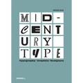 Mid-Century Type: Typography, Graphics, Designers - Hardcover