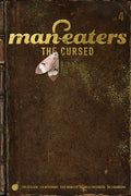 Man-Eaters Volume 4: The Cursed - Paperback