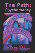 The Path: Psychomancy - Paperback