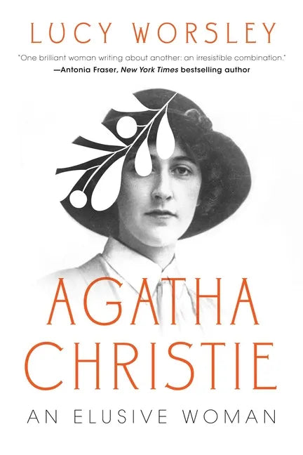Agatha Christie: An Elusive Woman - Hardcover