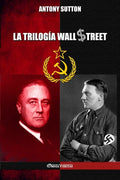 La trilogía de Wall Street - Paperback