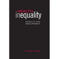 Health Inequality: Morality and Measurement - Paperback