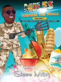 Miles Around The World: Recipes I Created, Based on Places I've Been - Hardcover