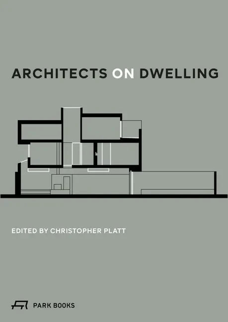 Architects on Dwelling - Paperback