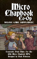 Micro Chapbook Co-Op: Cooperative Party Rules for Micro Chapbook RPG - Paperback