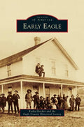 Early Eagle - Hardcover