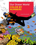 Our Ocean World Color by Numbers - Paperback