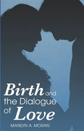 Birth and the Dialogue of Love - Paperback
