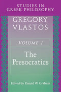 Studies in Greek Philosophy, Volume I: The Presocratics - Paperback