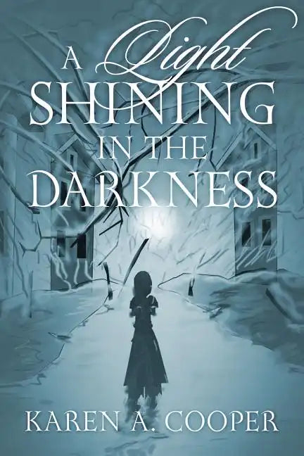 A Light Shining In The Darkness - Paperback