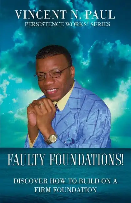 Faulty Foundations! - Paperback