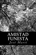 Amistad funesta - Paperback
