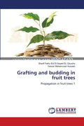 Grafting and budding in fruit trees - Paperback