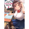 I Get the Feeling That Nobukuni-San Likes Me Vol. 1 - Paperback
