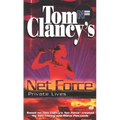 Tom Clancy's Net Force: Private Lives - Paperback