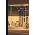 Catilina et Jugurtna - Paperback