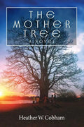 The Mother Tree - Paperback