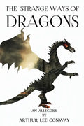 The Strange Ways of Dragons - Paperback