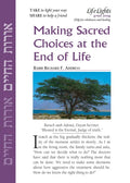 Making Sacred Choices/End of Life-12 Pk - Paperback