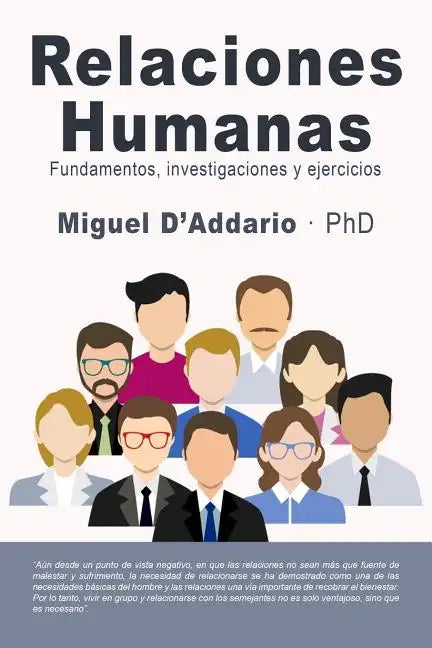 Relaciones humanas: Fundamentos, investigaciones y ejercicios - Paperback