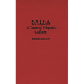 Salsa: A Taste of Hispanic Culture - Hardcover