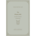 The Psalms: A Christ-Centered Commentary (Volume 1, Introduction: Christ and the Psalms) - Hardcover