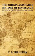 The Origin and Early History of Insurance - Hardcover