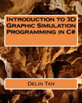 Introduction of 3D graphic Simulation programming in C# - Paperback