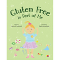 Gluten Free is Part of Me - Paperback