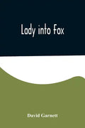 Lady into Fox - Paperback