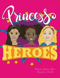 Princess Heroes - Paperback
