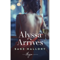 Alyssa Arrives - Paperback