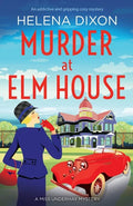 Murder at Elm House: A totally unputdownable historical cozy mystery - Paperback