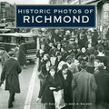 Historic Photos of Richmond - Hardcover