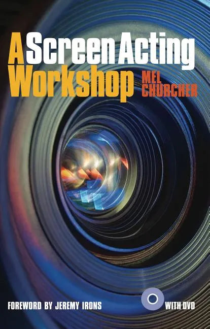 A Screen Acting Workshop [With DVD] - Paperback