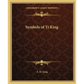 Symbols of Yi King - Paperback