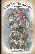 Badger Thurston and the Runaway Stagecoach - Paperback