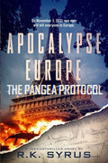 Apocalypse Europe - The Pangea Protocol: A fast-paced Conspiracy Thriller and Techno-thriller - Paperback