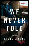 We Never Told - Paperback